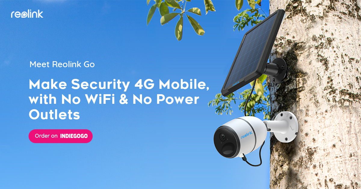 Reolink Go: Wire-Free 4G Mobile Solar Security Cam by Reolink - Indiegogo