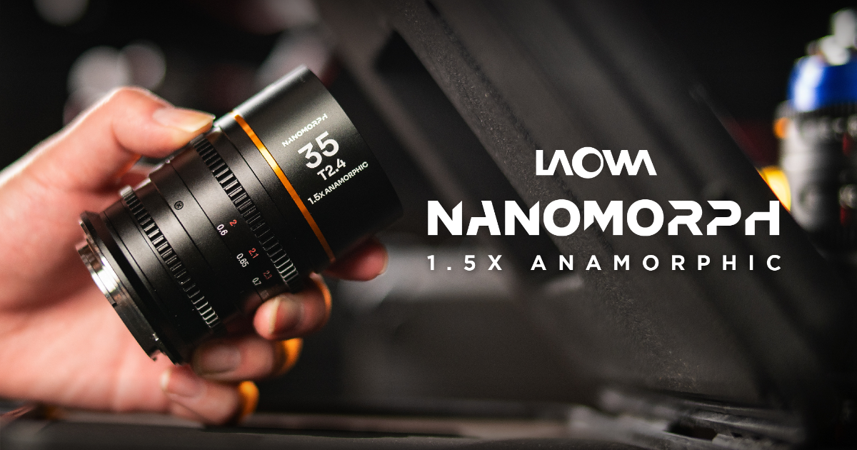 Laowa Nanomorph: World's Smallest Anamorphic Lens by Laowa - Venus