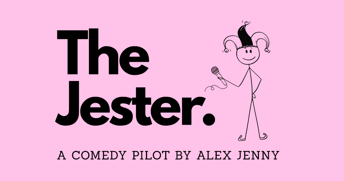 The Jester: 30 Minute Pilot by Alex Jenny - Indiegogo