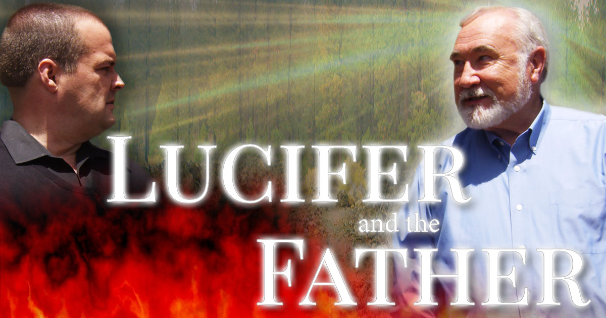 Lucifer Project Lucifer and the Father Sequel by Scott Galbraith - Indiegogo
