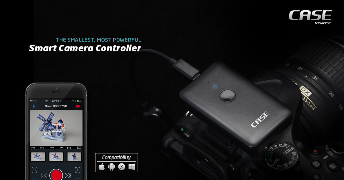 CASE Remote Air: make your camera smart by CheeringTech Team - Indiegogo