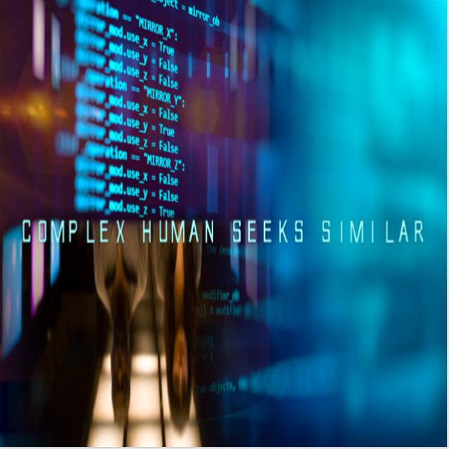 Complex Human Seeks Similar by Nick Smoke - Indiegogo