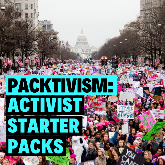 Packtivism: The Activist Starter Pack by Adrianna Nine - Indiegogo