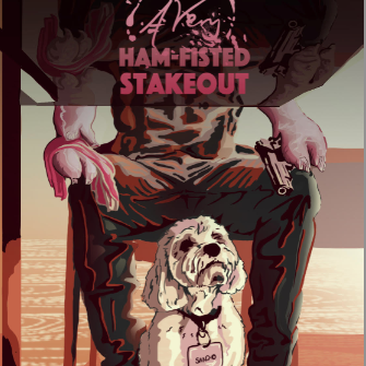 'A Very Ham-Fisted Stake-Out'- Short Film by Max Ward - Indiegogo