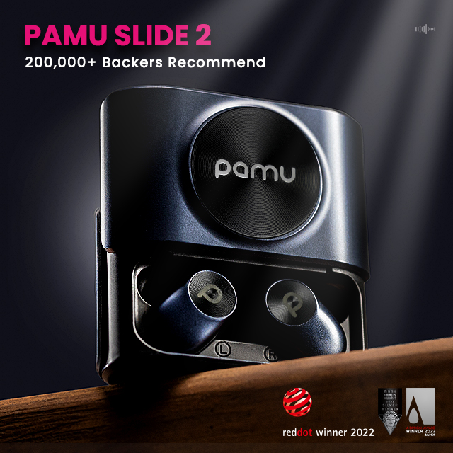 Pamu Slide 2-the Most Funded Earbuds. Now Upgraded by Padmate