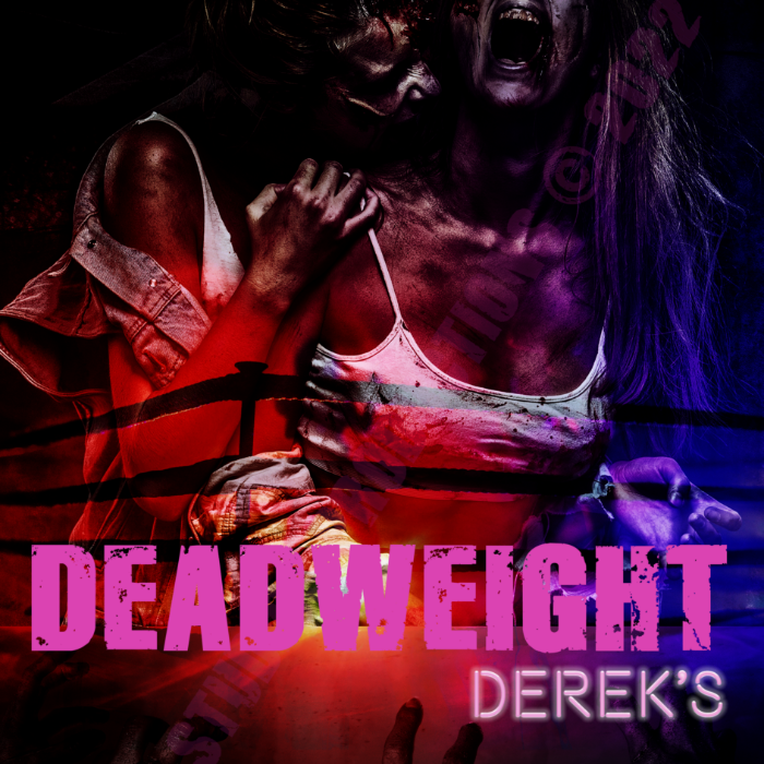 DEADWEIGHT DEREK'S by Silent Studios Productions - Indiegogo