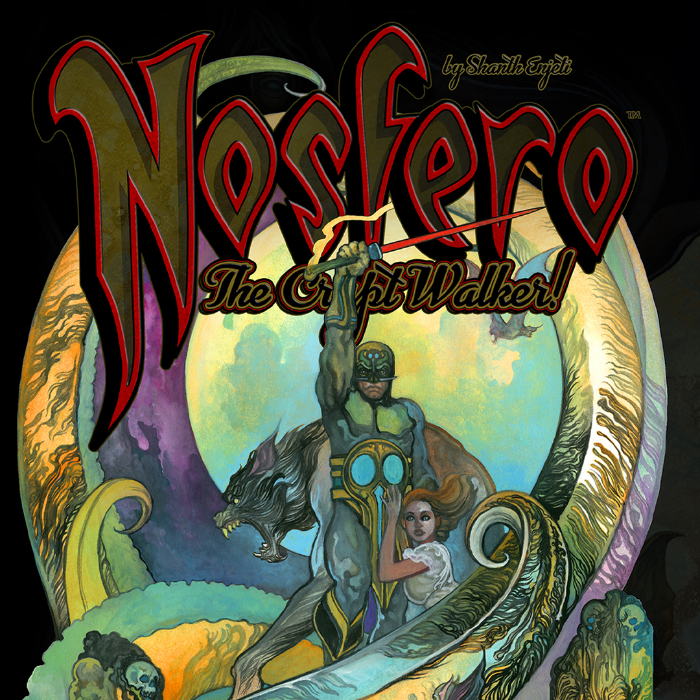 NOSFERO: The Crypt Walker! The Art & 2nd Edition by Shanth Enjeti Art ...