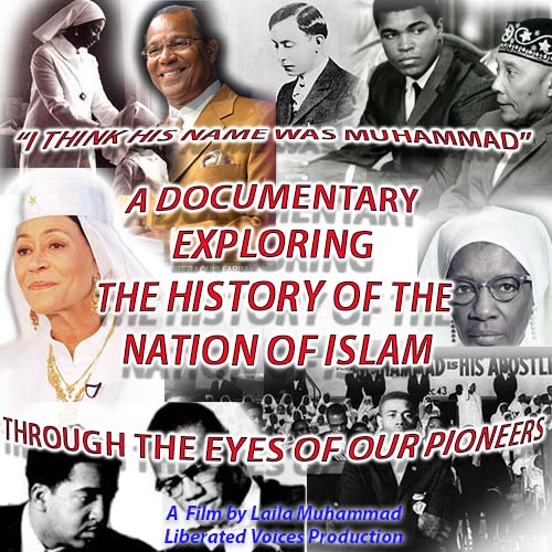 Muhammad N 'I Think His Name Was Muhammad' N.O.I. Documentary by Laila Muhammad ...