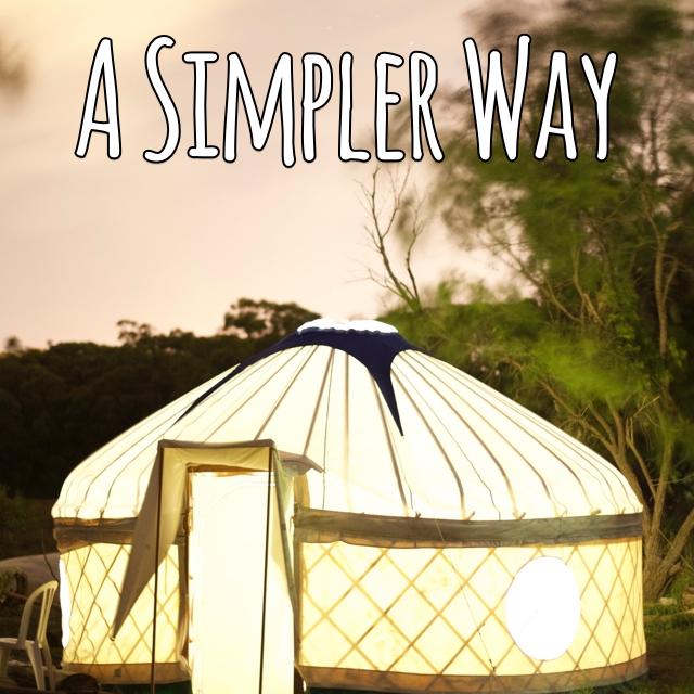 A Simpler Way: Crisis as Opportunity by Jordan Osmond - Indiegogo