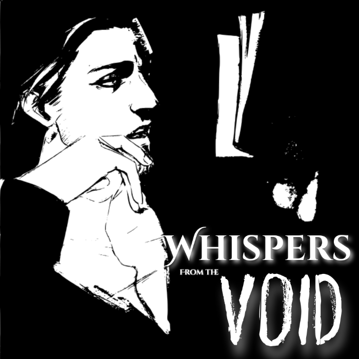 Whispers From The Void Season 2 by Broken Void Productions - Indiegogo