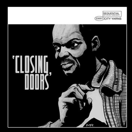 Mark Rudolph's Closing Doors by Ken Eppstein - Indiegogo