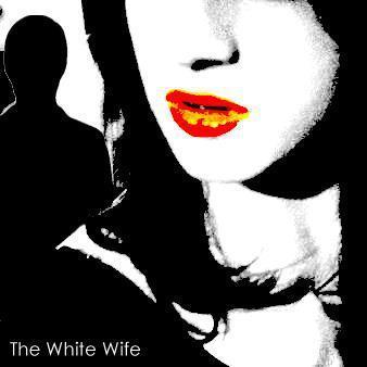 The White Wife Series by Spicy Witch Productions - Indiegogo