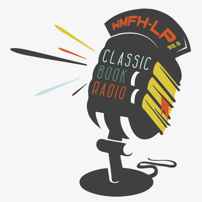 Classic Book Radio WMFH-LP by Christopher Howard - Indiegogo