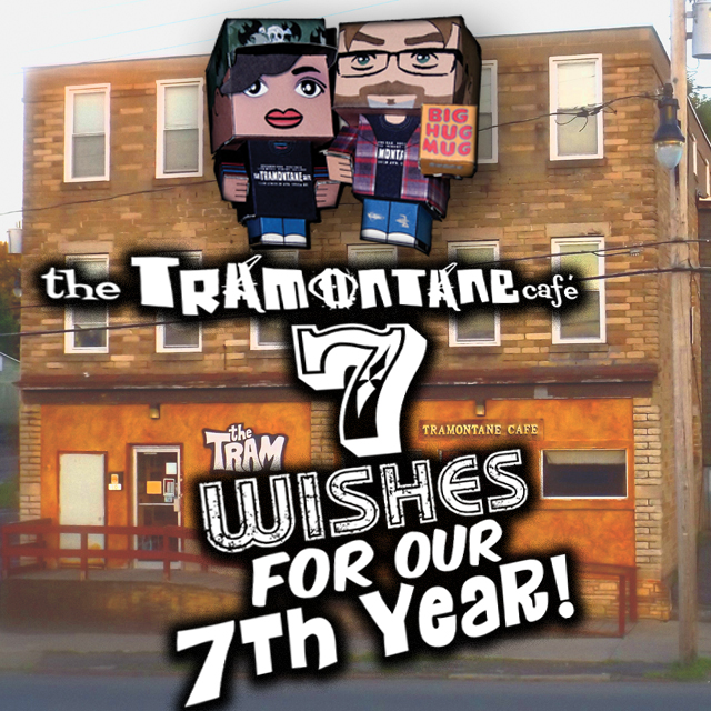 Robin Raabe Tramontane Cafe's 7 Wishes for our 7th Year ! by Robin Raabe - Indiegogo