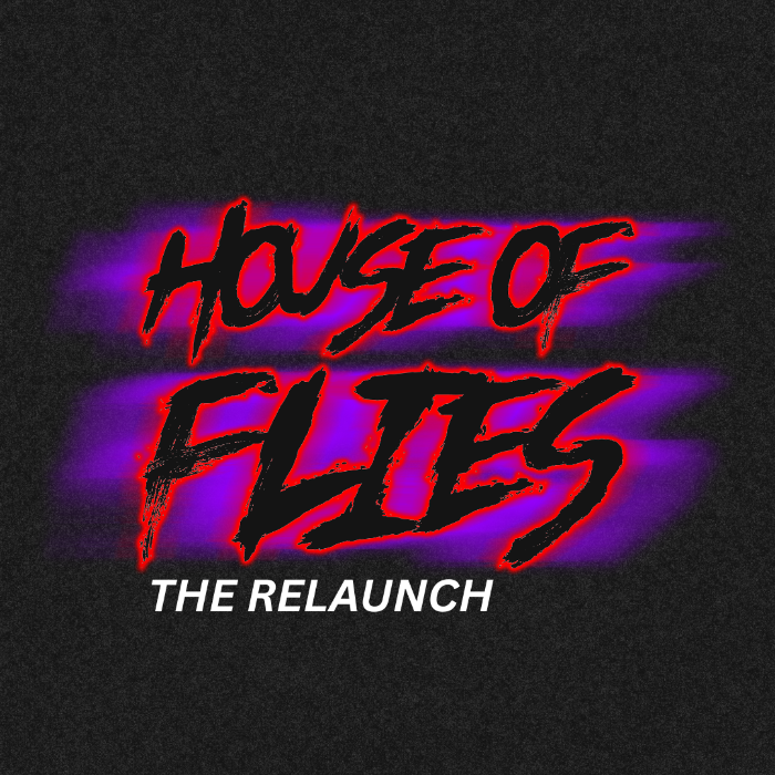 HOUSE OF FLIES THE RELAUNCH by Alex Havens Indiegogo