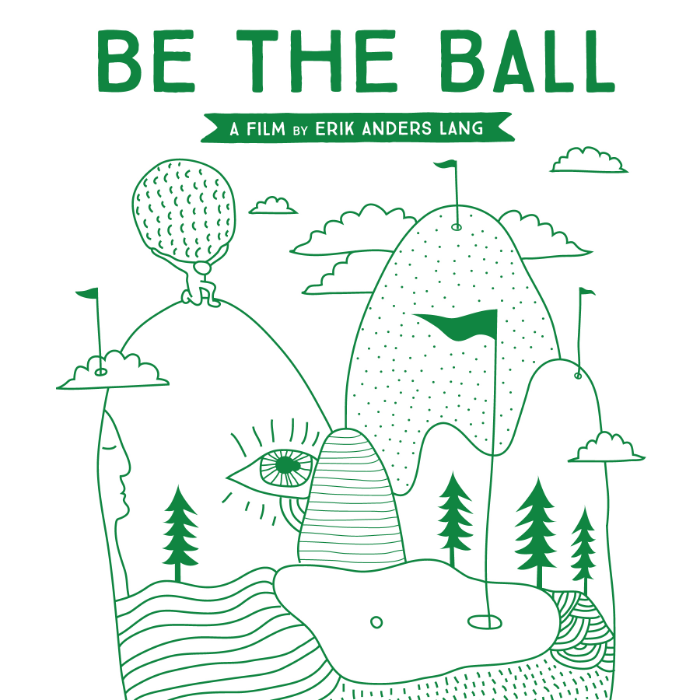 BE THE BALL, A Film on Golf & The Mind