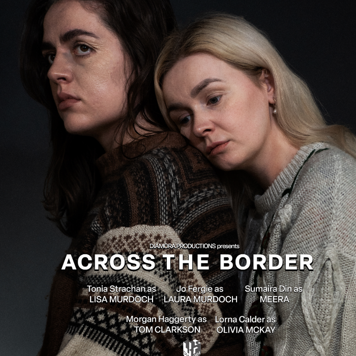 Across the Border by DIAMORA PRODUCTIONS - Indiegogo