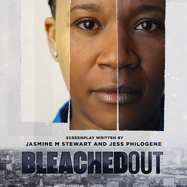Bleached Out by Jasmine Stewart - Indiegogo