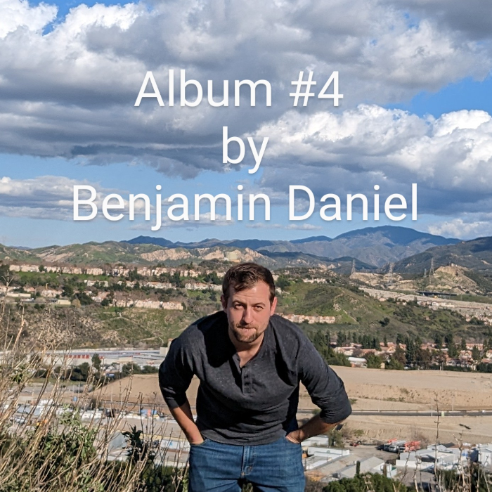 Album #4 - An indie rock record by Benjamin Daniel by Benjamin Daniel ...