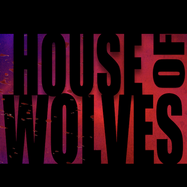 Gavin Rapp House of Wolves by Gavin Rapp - Indiegogo