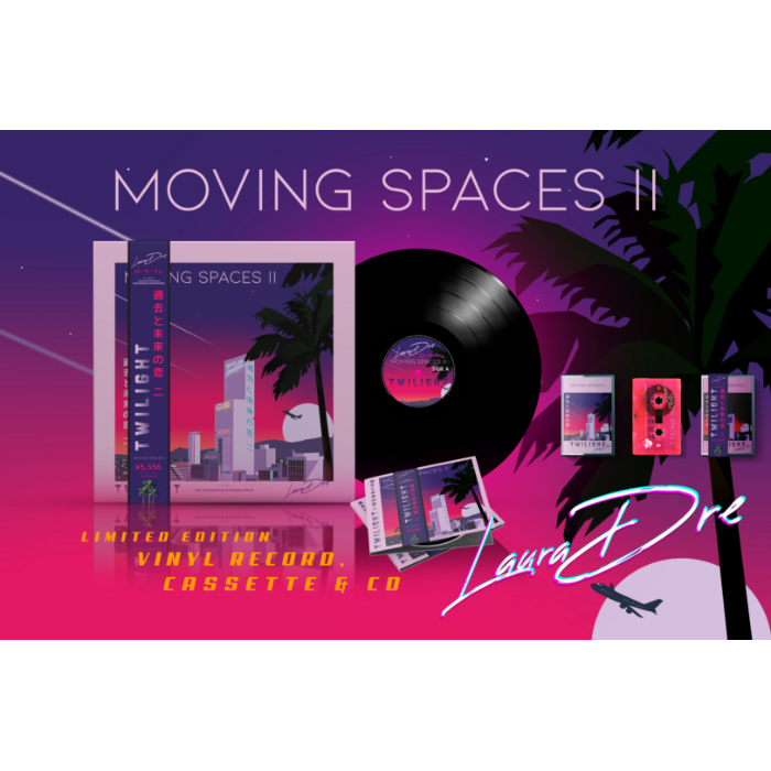 Moving Spaces II: Twilight - Limited Edition Vinyl by Laura Dre