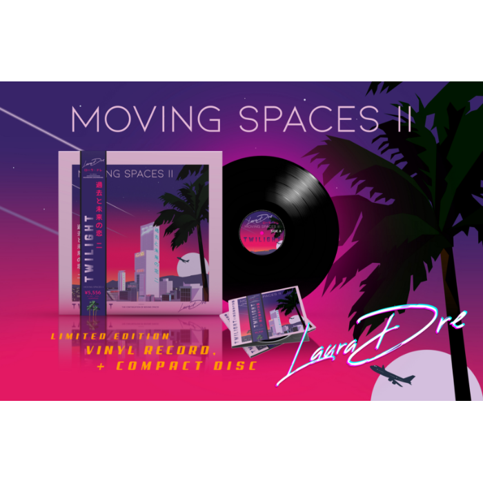 Moving Spaces II: Twilight - Limited Edition Vinyl by Laura Dre