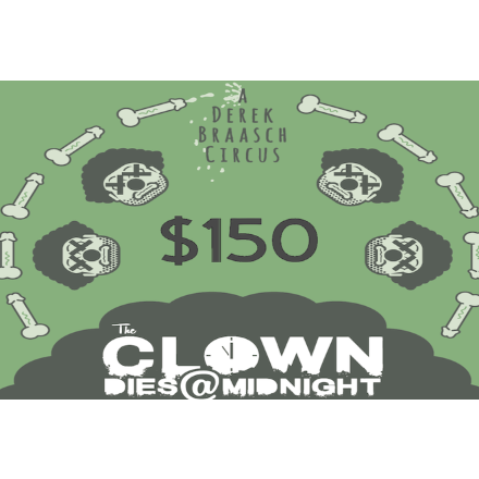 The Clown Dies at Midnight: Clown Harder by Derek Braasch - Indiegogo