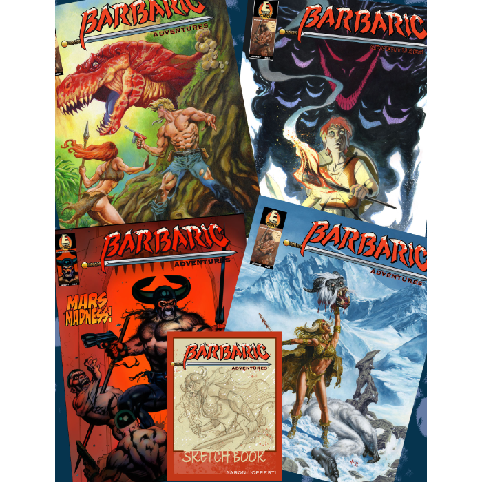 BARBARIC ADVENTURES by AARON LOPRESTI / EMPIRE COMICS - Indiegogo