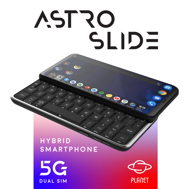 スマートフォン本体 Astro Slide 5G Transformer Astro Slide 5G Transformer by Planet Computers - Indiegogo