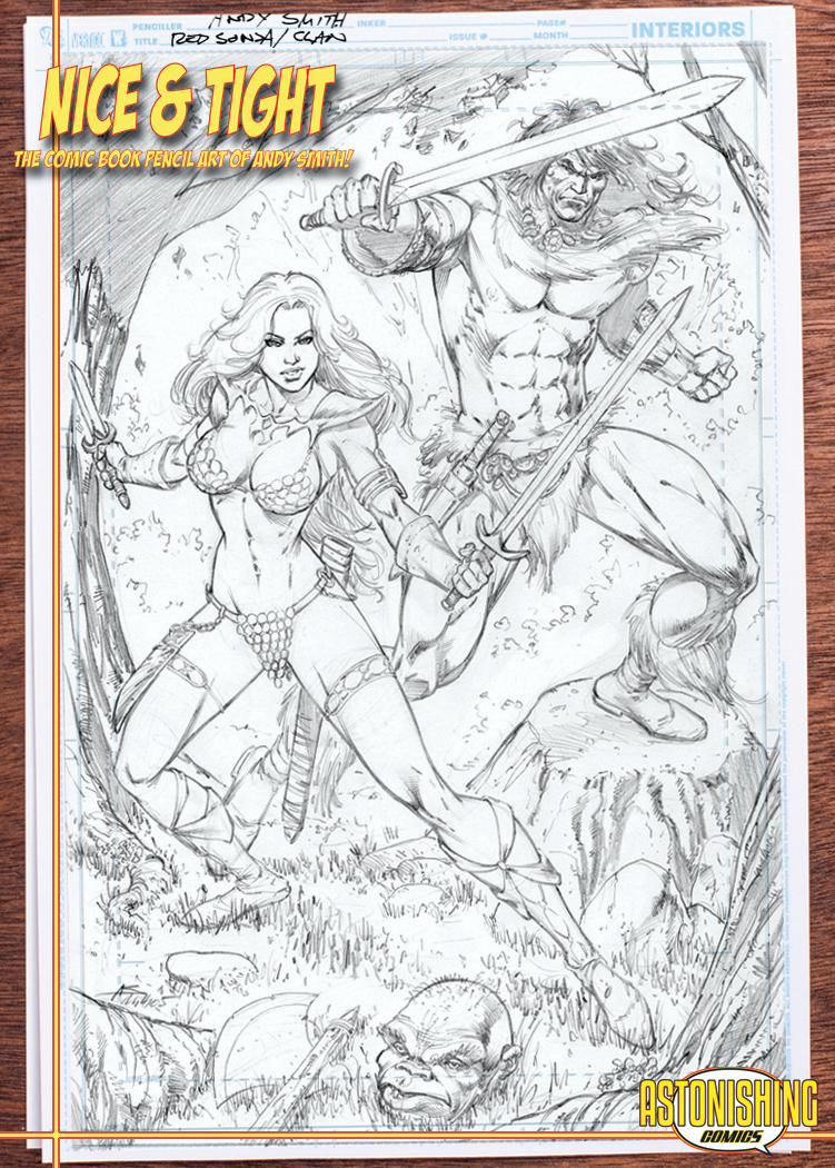 NICE & TIGHT Comic Book Pencils by ANDY SMITH! by Andy C Smith - Indiegogo