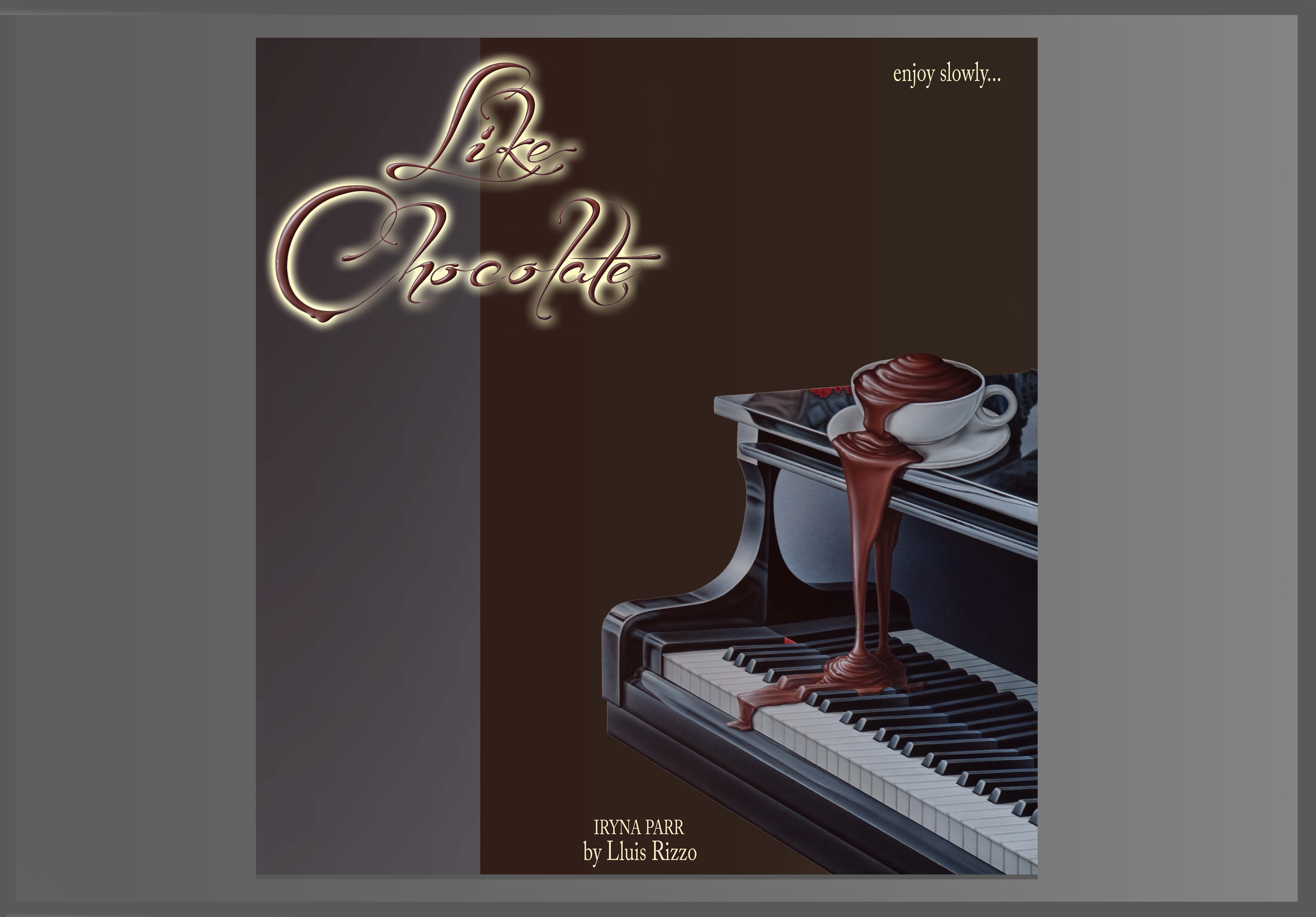 Lluís Rizzo Rey Like Chocolate: ALBUM & ART by IRYNA PARR by iryna.parr - Indiegogo