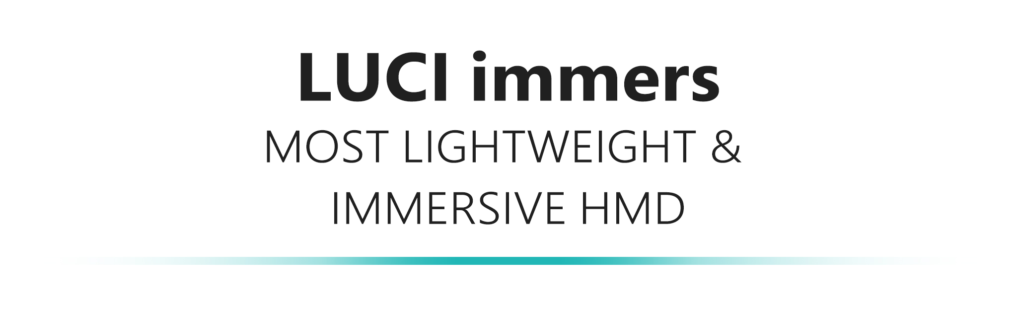 LUCI immers - Most Lightweight & Immersive HMD by LUCI immers 