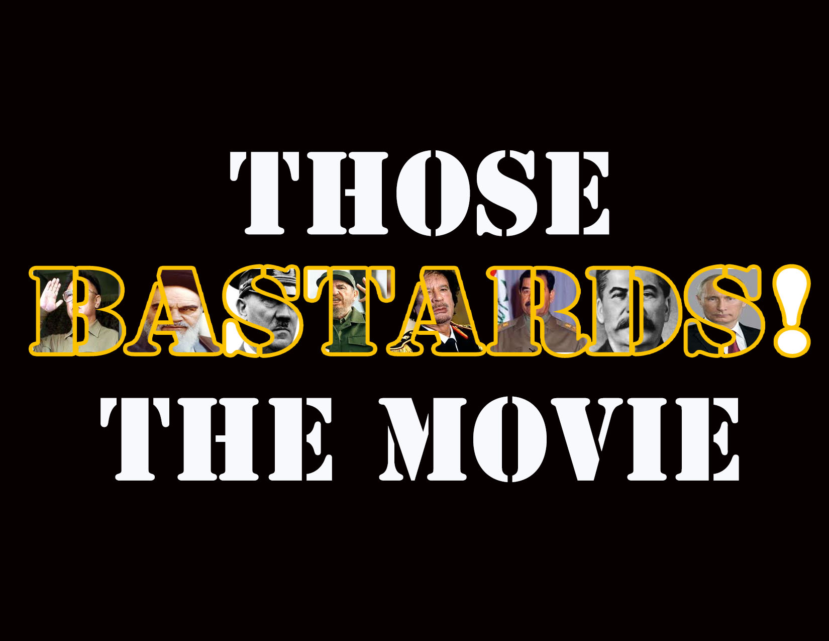 Those Bastards! the Movie by Jay Schorr - Indiegogo