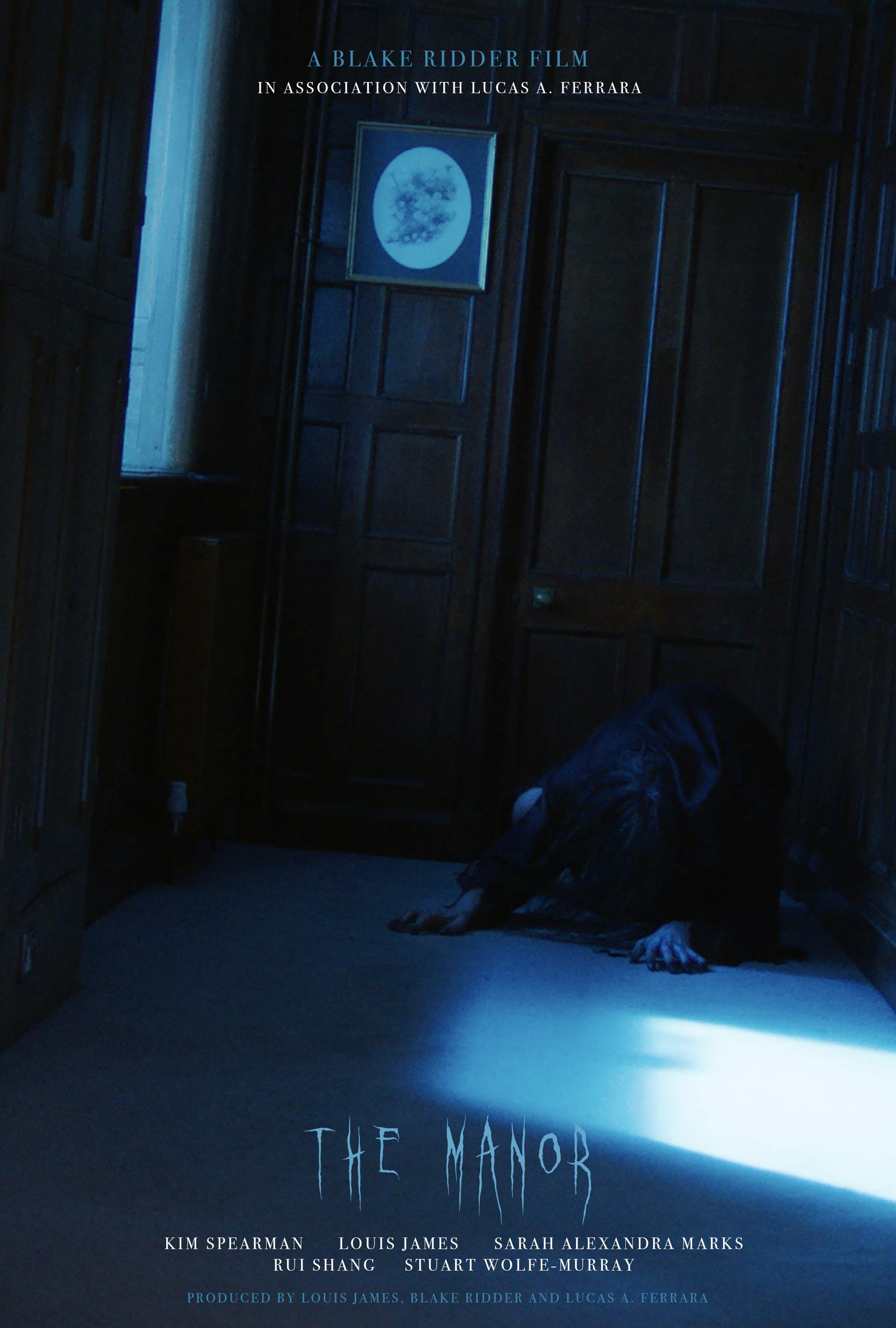 Blake Ridder The Manor - Post Production by Blake Ridder - Indiegogo