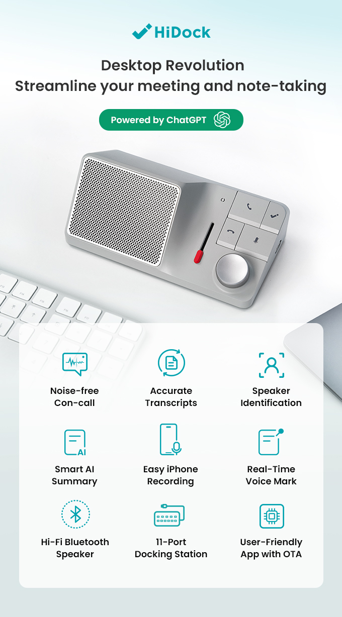 HiDock H1: ChatGPT-Powered Audio Dock by HiDock - Indiegogo