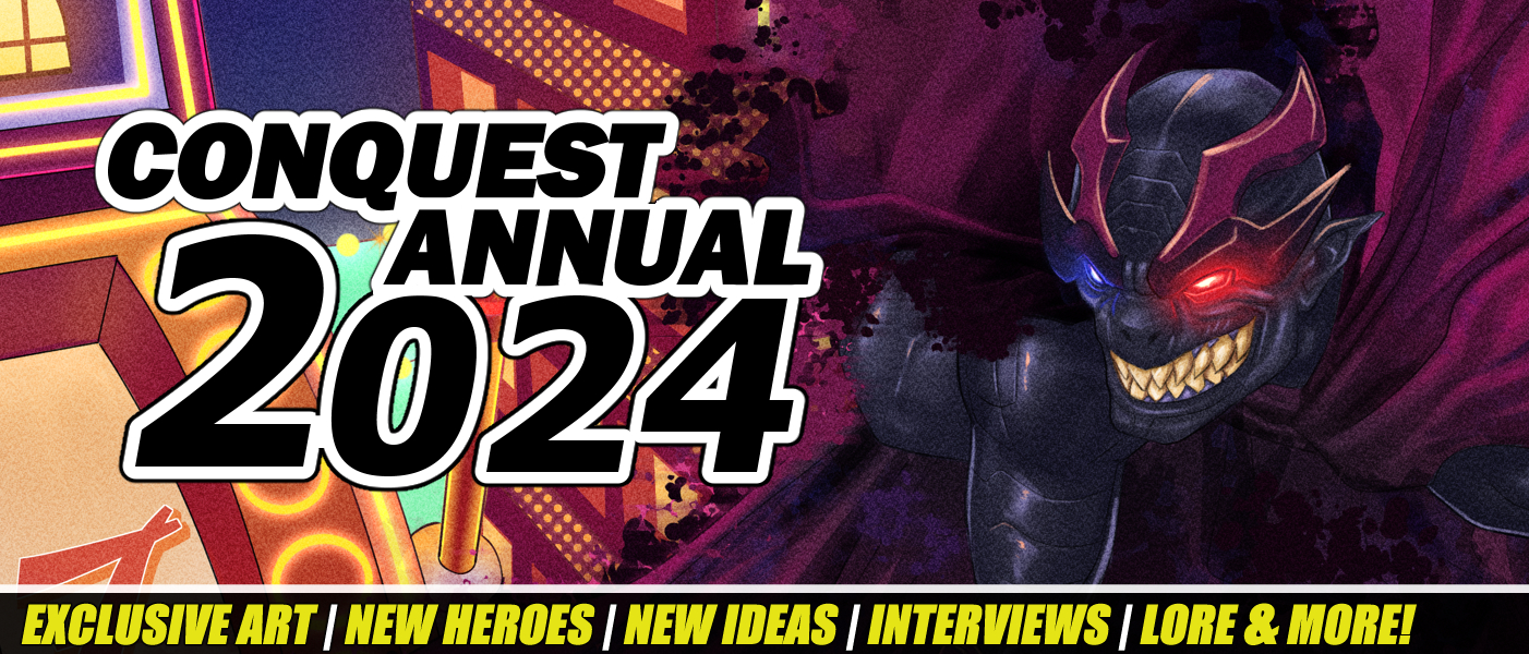 TOTAL CONQUEST: CONQUEST ANNUAL 2024! LIMITED RUN! by Liam Gray - Indiegogo