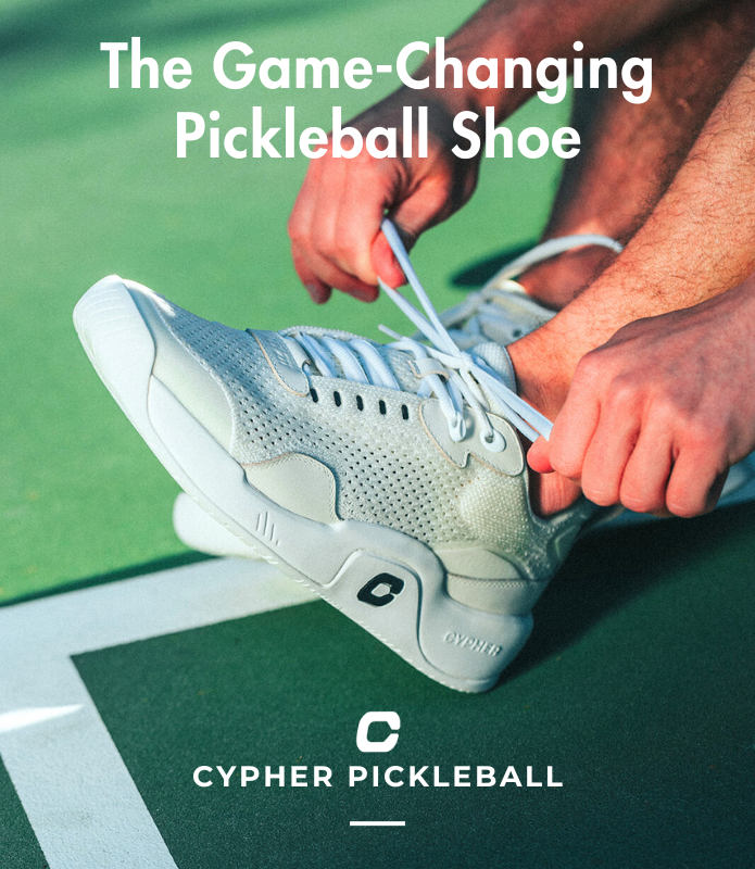 CYPHER - The Game-Changing Pickleball Shoe by Garrett Cypher